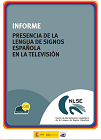 Icono Presencia de la lengua de signos en la televisión (2015)