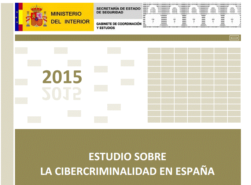 Estudio sobre la cibercriminalidad en España (2015)