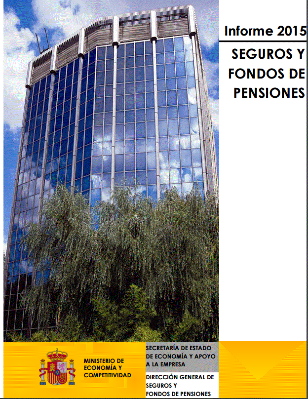 Seguros y fondos de pensiones. Informe 2015