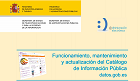 Portada Funcionamiento, mantenimiento y actualización del Catálogo de Información Pública datos.gob.es