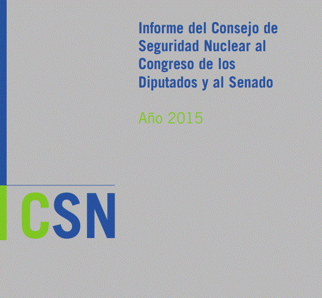 Report of the Nuclear Security Council to the Congress of Deputies and the Senate. Year 2015