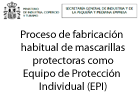 Home of Process of habitual manufacture of protective masks as Personal Protective Equipment (EPI)