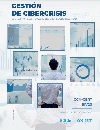Home Cybercrisis management. Good practices in cybersecurity crisis management