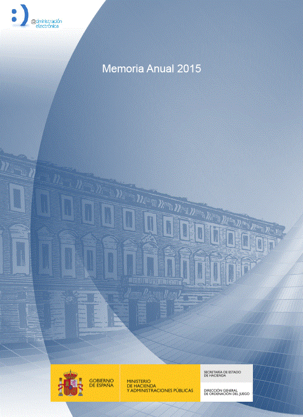 Dirección General de Ordenación del Juego. Memoria anual 2015