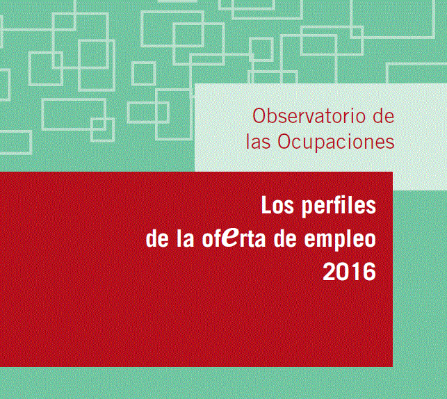 Los perfiles de la oferta de empleo 2016