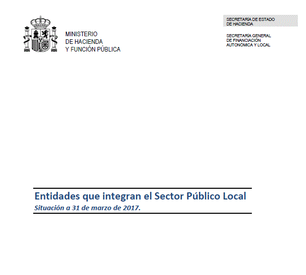 Entidades que integran el sector público local. Situación a 31 de marzo de 2017