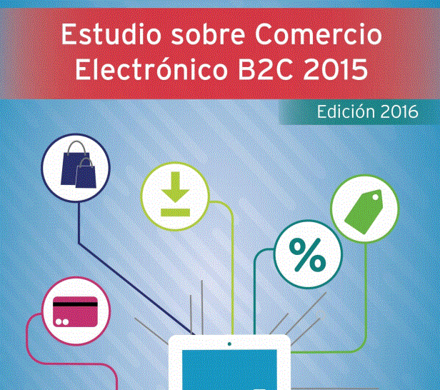 Estudio sobre comercio electrónico B2C 2015