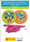 Portada Informe sobre la Sociedad de la Información y las Telecomunicaciones y el Sector TIC y de los Contenidos en España por Comunidades Autónomas (Edición 2019)