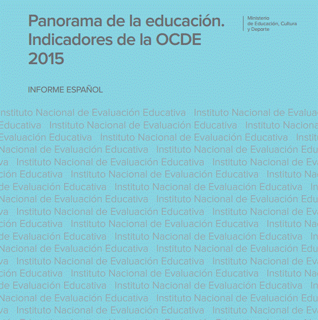 Panorama de la educación. Indicadores de la OCDE 2015